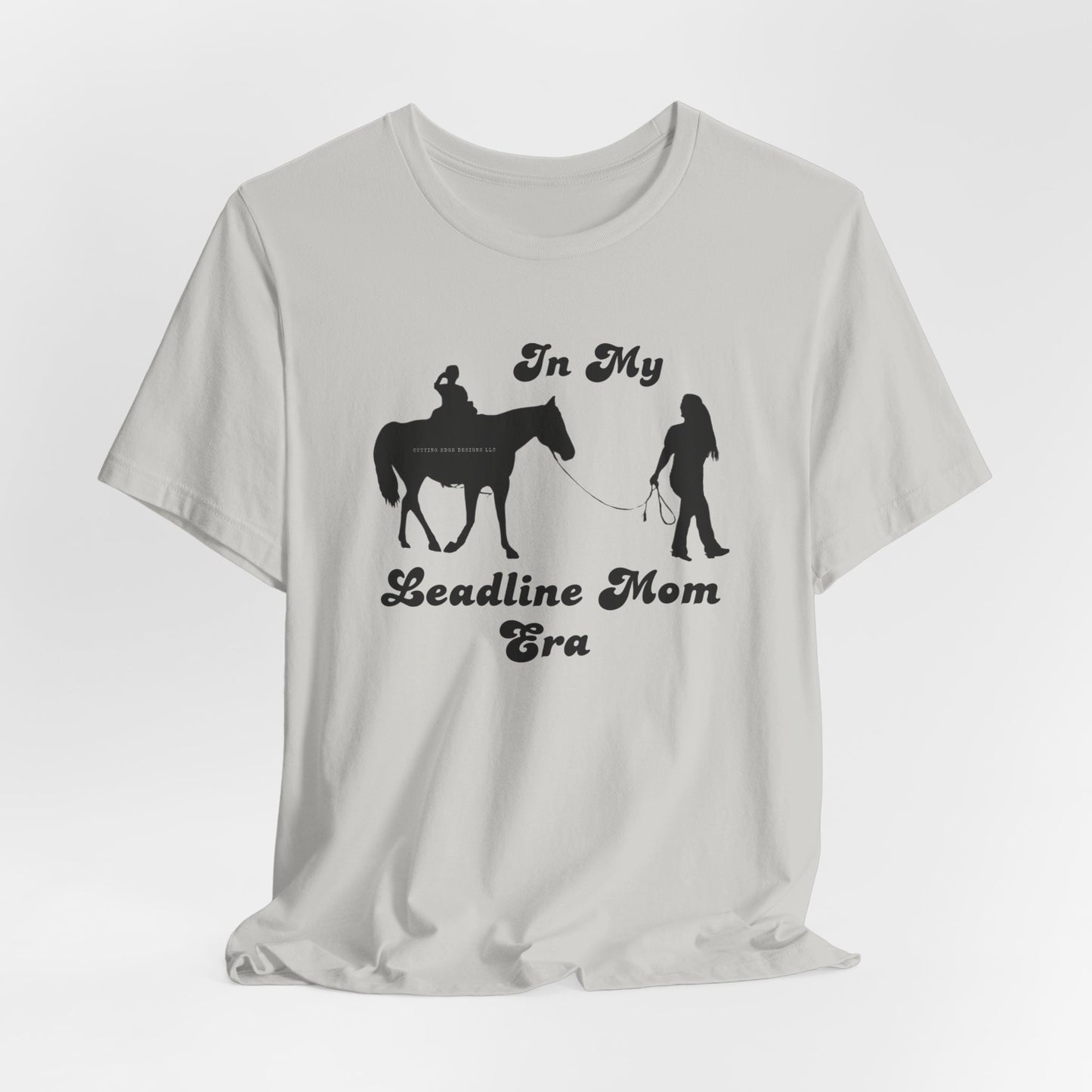 Leadline Mom Tee