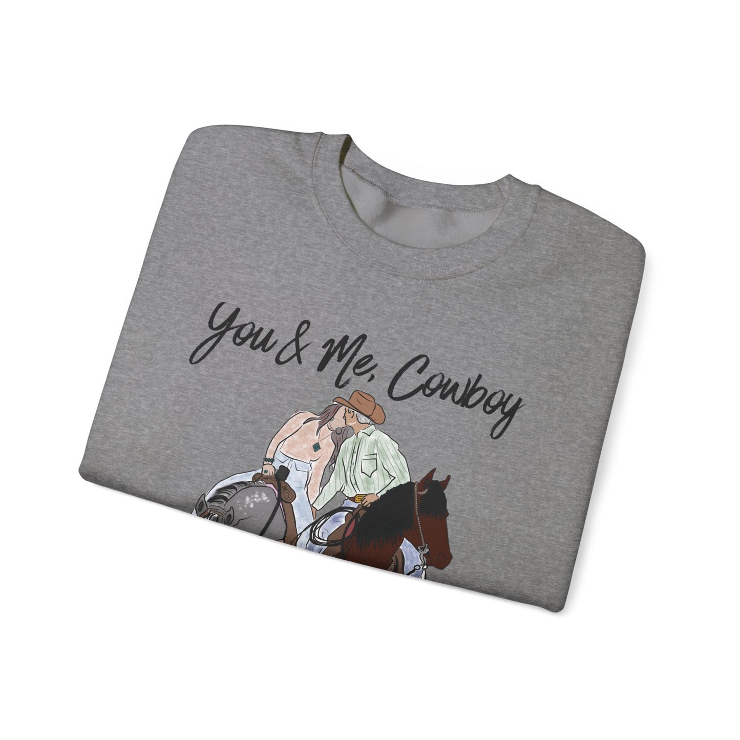 You & Me, Cowboy Artwork Crewneck